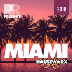 PFR Presents Miami HouseWorx 2018