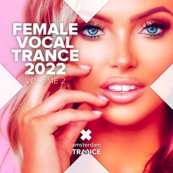 Female Vocal Trance 2022, Vol. 2