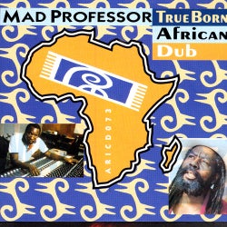 True Born African Dub