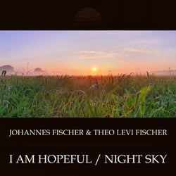 I Am Hopeful / Night Sky