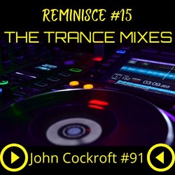 THE TRANCE MIXES #91 JOHN COCKROFT