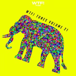 WTF! Tunes Volume 21