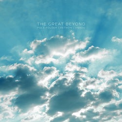 The Great Beyond