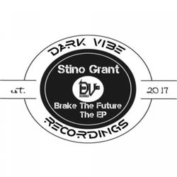 Brake The Future, The EP