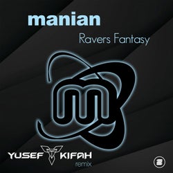 Ravers Fantasy (Yusef Kifah Extended Remix)