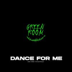 Dance for Me (Extended Mix)