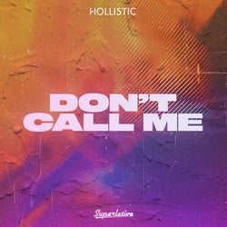 Don't Call Me