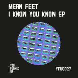 I Know You Know EP