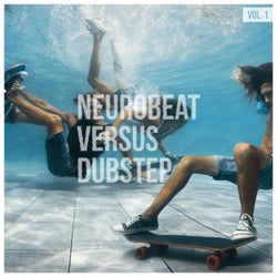 Neurobeat Versus Dubstep, Vol. 1