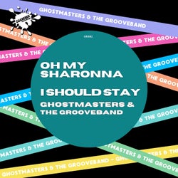 Oh My Sharonna / I Should Stay