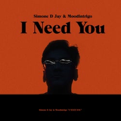 I NEED YOU