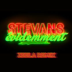 Evidemment (Zeela Remix)