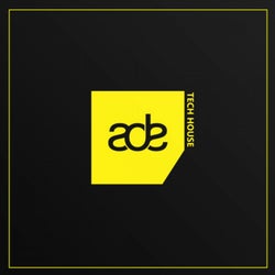 ADE: Tech House 2016