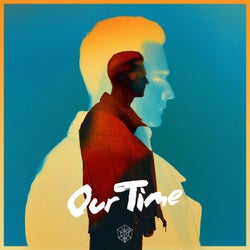 Our Time - Extended Mix