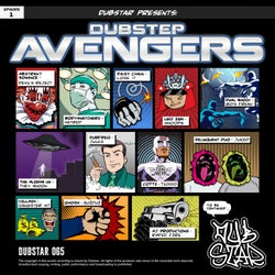 Dubstar Presents: Dubstep Avengers, Vol. 1