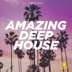 Amazing Deep House