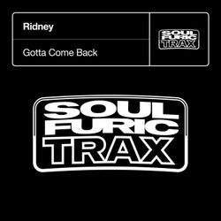 Gotta Come Back (Extended Mix)