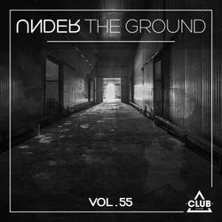 Under The Ground, Vol. 55