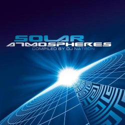 Solar Atmospheres Compiled By DJ Natron