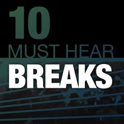 10 Must Hear Breaks Tracks - Week 24