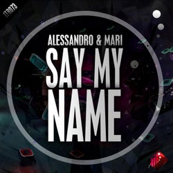 Say My Name - Single