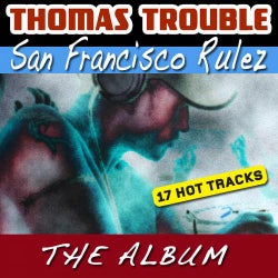 San Francisco Rulez (The Album)