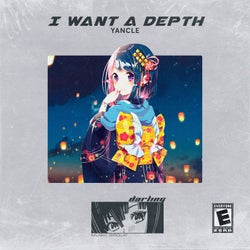 I Want a Depth