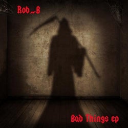 Bad Things EP