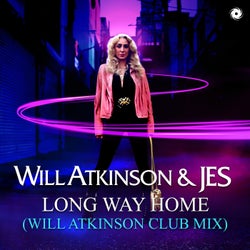 Long Way Home - Will Atkinson Club Mix