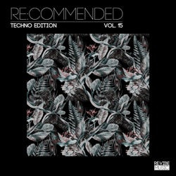 Re:Commended - Techno Edition, Vol. 15