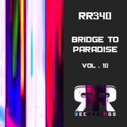 Bridge to Paradise, Vol. 10