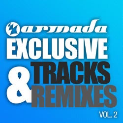 Armada Exclusive Tracks And Remixes Volume 2