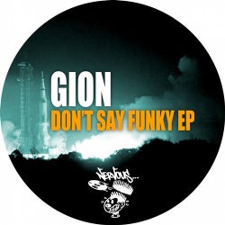 Don't Say Funky EP