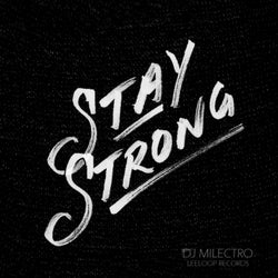 Stay Strong