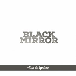 Black Mirror