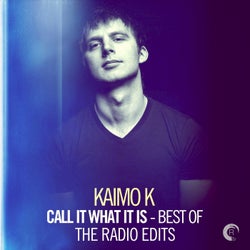 Call It What It Is - Best of - The Radio Edits