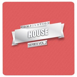 House Compilation Series Vol. 2