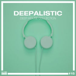 Deepalistic - Deep House Collection, Vol. 15