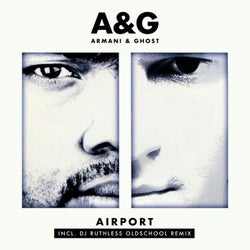 Airport - DJ Ruthless Oldschool Remix