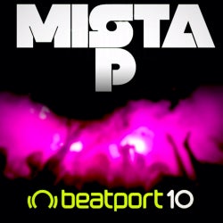 Mista P #BeatportDecade Chart