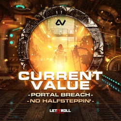 Portal Breach / No Halfsteppin'