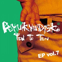 TEN TO TEN EP Vol.7