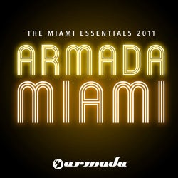 Armada The Miami Essentials 2011