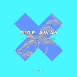 Fire Away (Remixes)