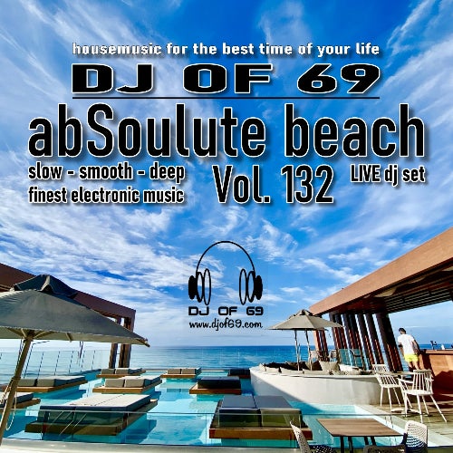 AbSoulute Beach 132 - slow smooth deep