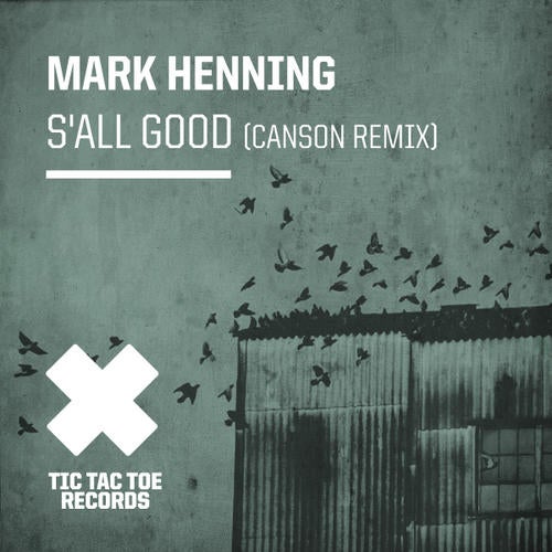 S'all Good (Canson Remix)