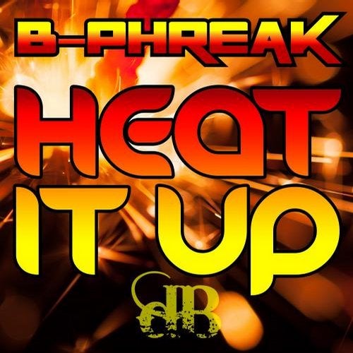 Heat It Up / Grindhouse