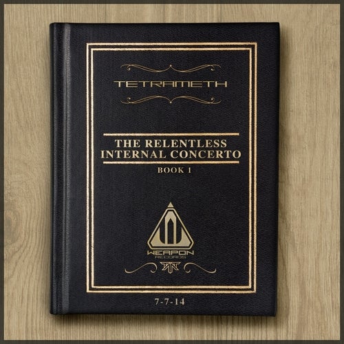 The Relentless Internal Concerto Book 1