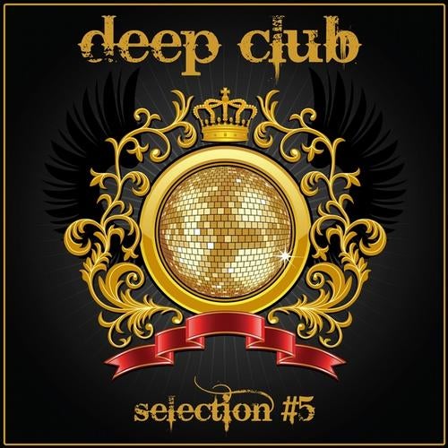 Deep Club (Selection #5)