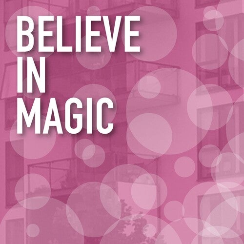 Believe in Magic